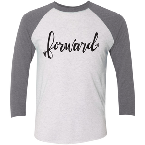 "Forward"Next Level Tri-Blend 3/4 Sleeve Baseball Raglan T-Shirt